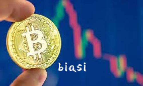 biasi